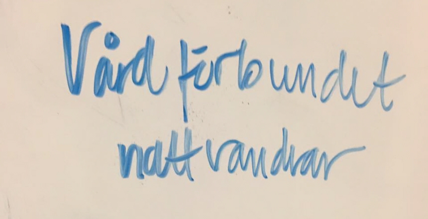 Text på anslagstavla - Vårdförbundet nattvandrar